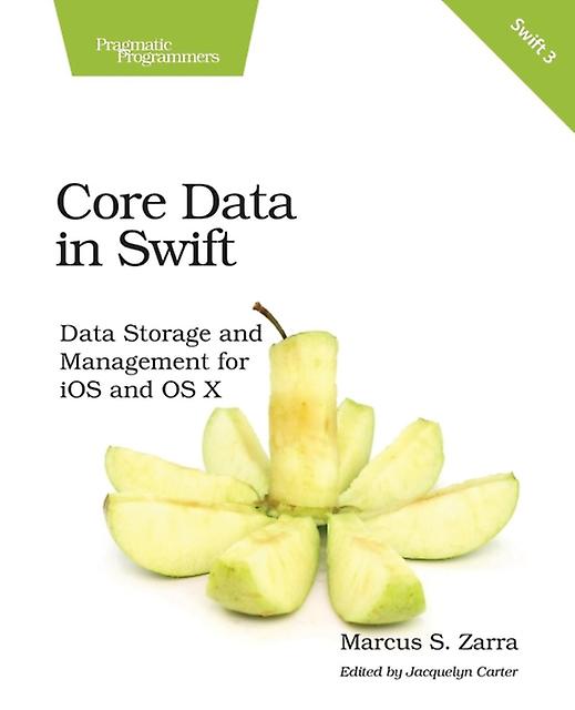 Core Data in Swift by Marcus Zarra