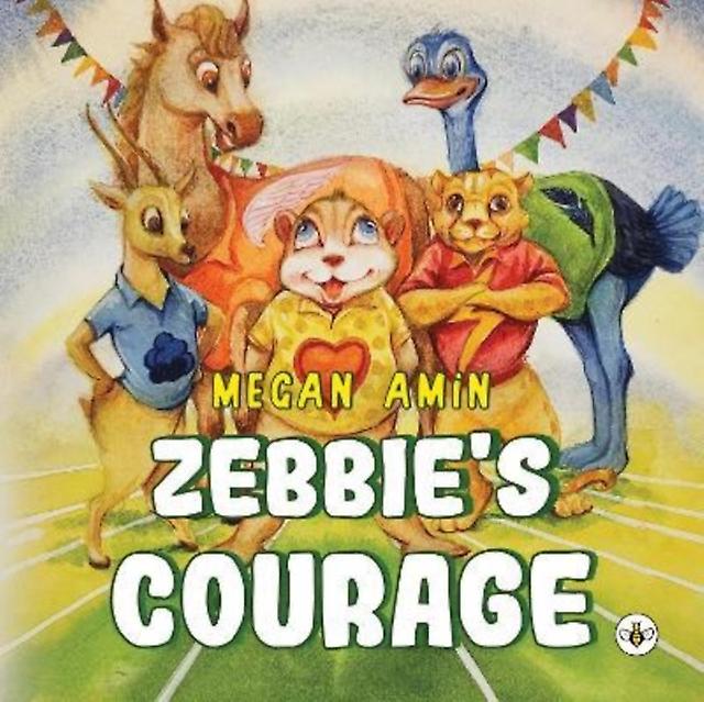Zebbie's Courage - Megan Amin
