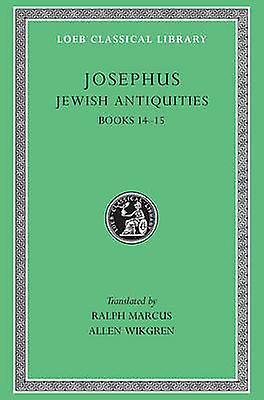 Jewish Antiquities Volume Vi by Josephus Hardback Book