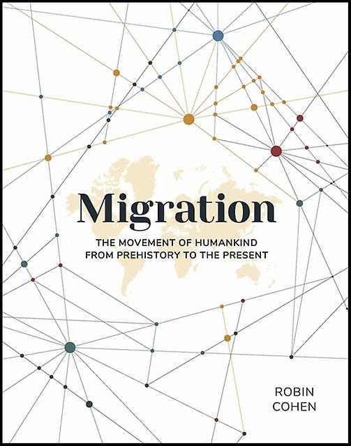 Migration by Robin Cohen Paperback Book
