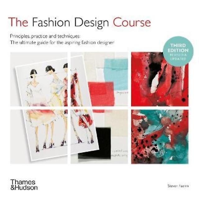 The Fashion Design Course by Steven Faerm Paperback Book