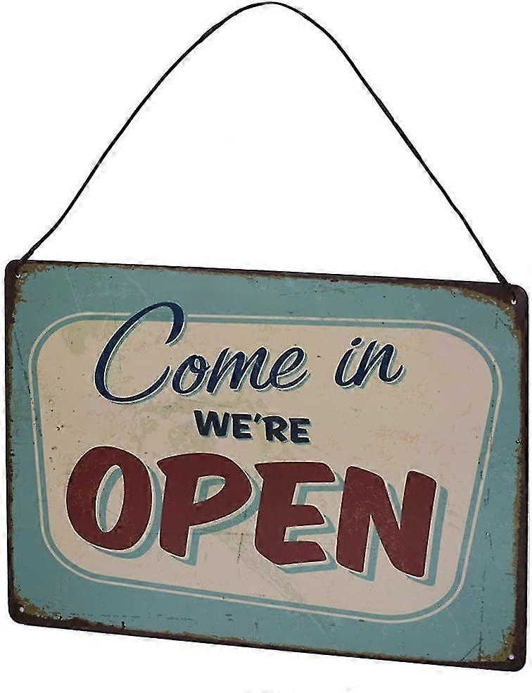 Venha Entramos Estamos Abertos Metal Tin Sign Vintage Placa Decoração de Parede Tin Sign 8x12 polegadas OU 12x16 polegadas Modo 