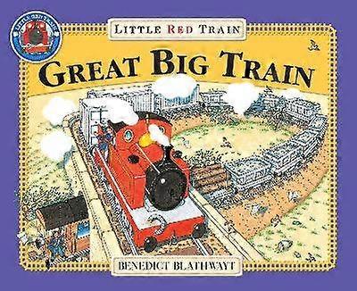 The Little Red Train: Great Big Train