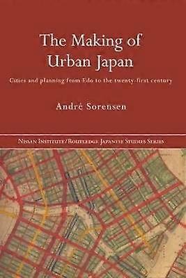 The Making of Urban Japan