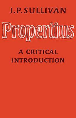 Propertius A Critical Introduction