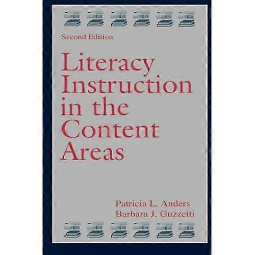 Literacy Instruction in the Content Areas