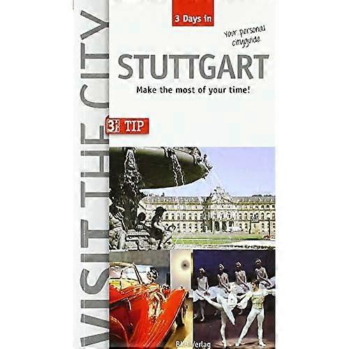3 Days in Stuttgart