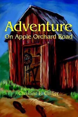 Adventure On Apple Orchard Road