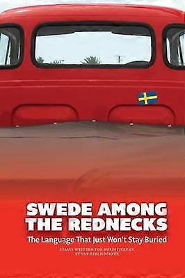 Swede Among the Rednecks