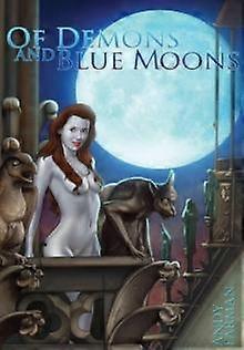 "Dei demoni e le lune blu" - Andy Farman