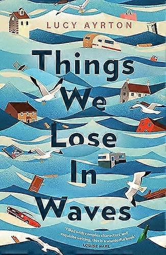 Things We Lose in Waves