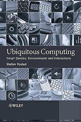 Ubiquitous Computing: Smart Devices Environments and Interactions