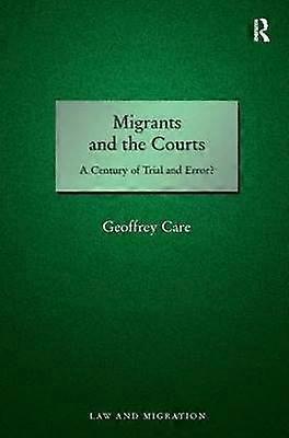 Migrants and the Courts