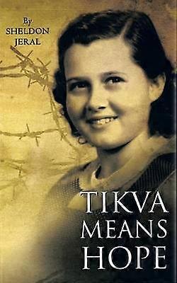 Tikva Means Hope