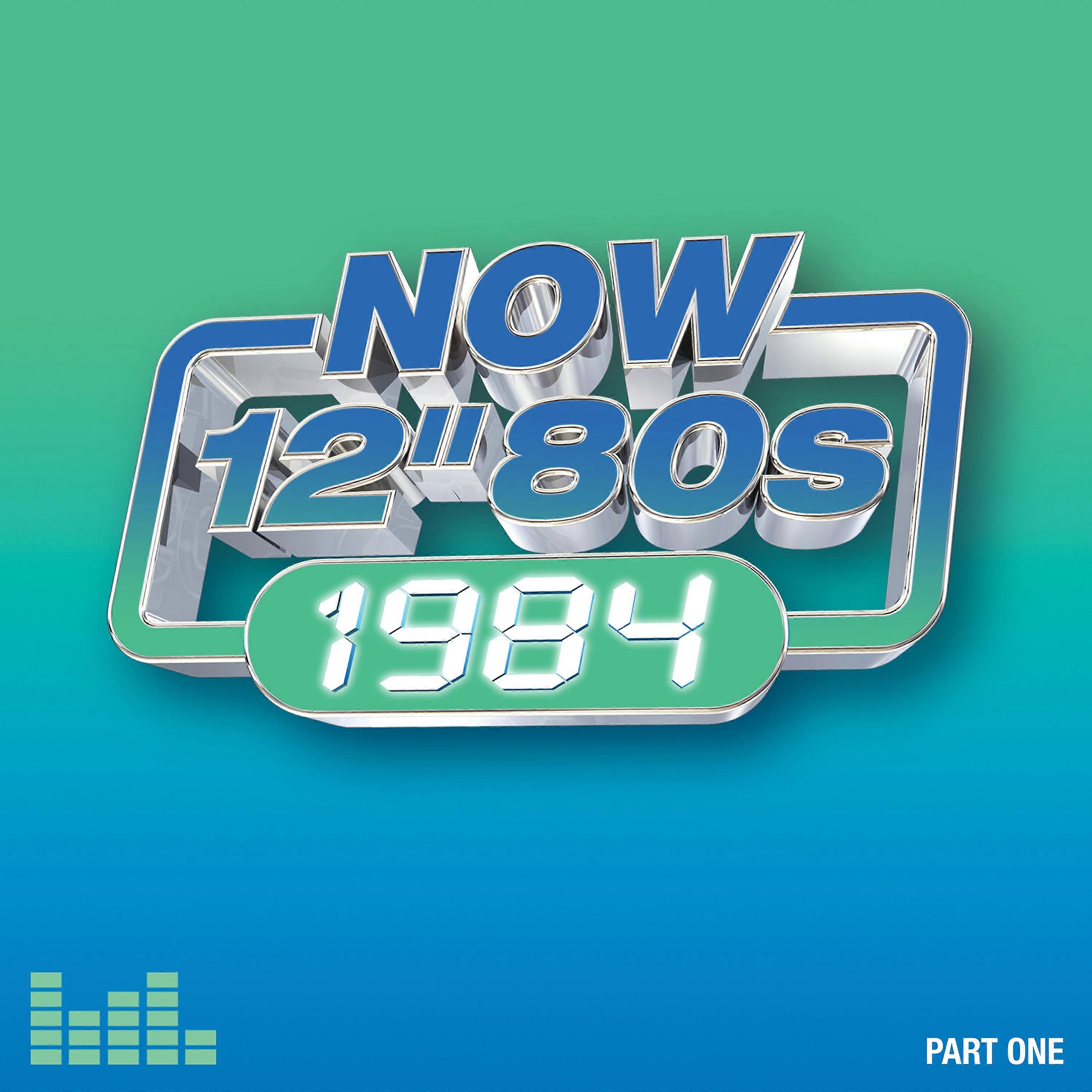 Various - NOW 12" 80s: 1984 - Part 1 [CD]