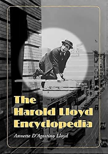 The Harold Lloyd Encyclopedia