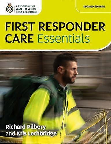 First Responder Care Essentials by Class Publishing Ltd Paperback
