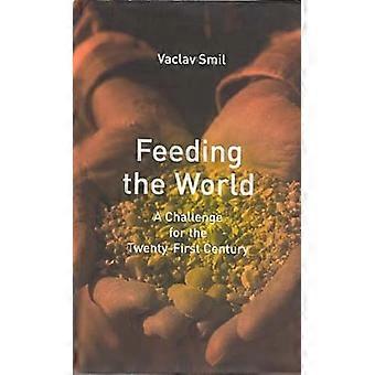 Feeding The World: en utmaning för det tjugoförsta århundradet