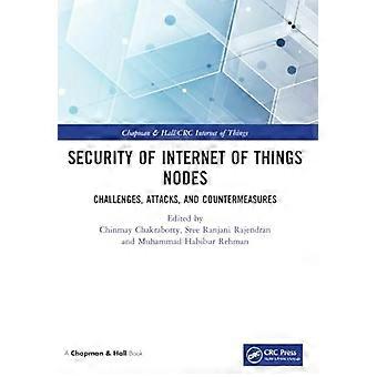 Sicherheit von Internet-of-Things-Knoten: Herausforderungen, Angriffe und Gegenmaßnahmen