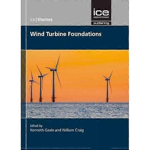 Wind Turbine Foundations (ICE Themes)