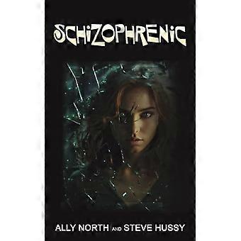 Schizophren