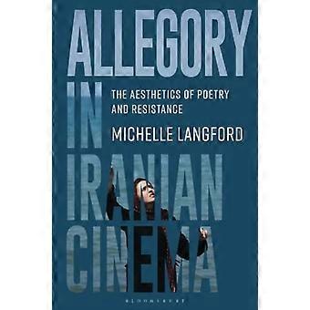 Allégorie dans le cinéma iranien : l’esthétique de la poésie et de la résistance