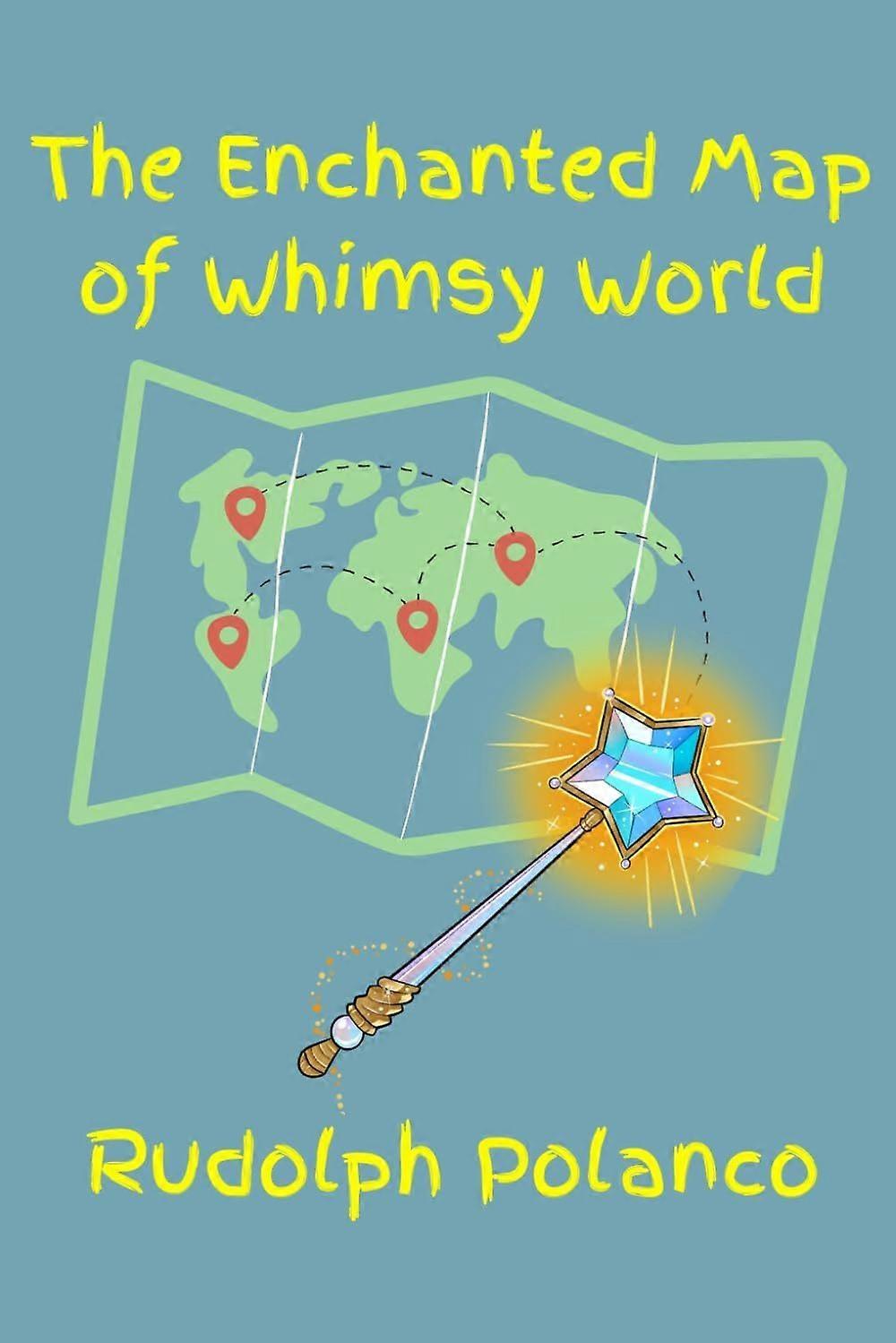 The enchanted map of whimsy world