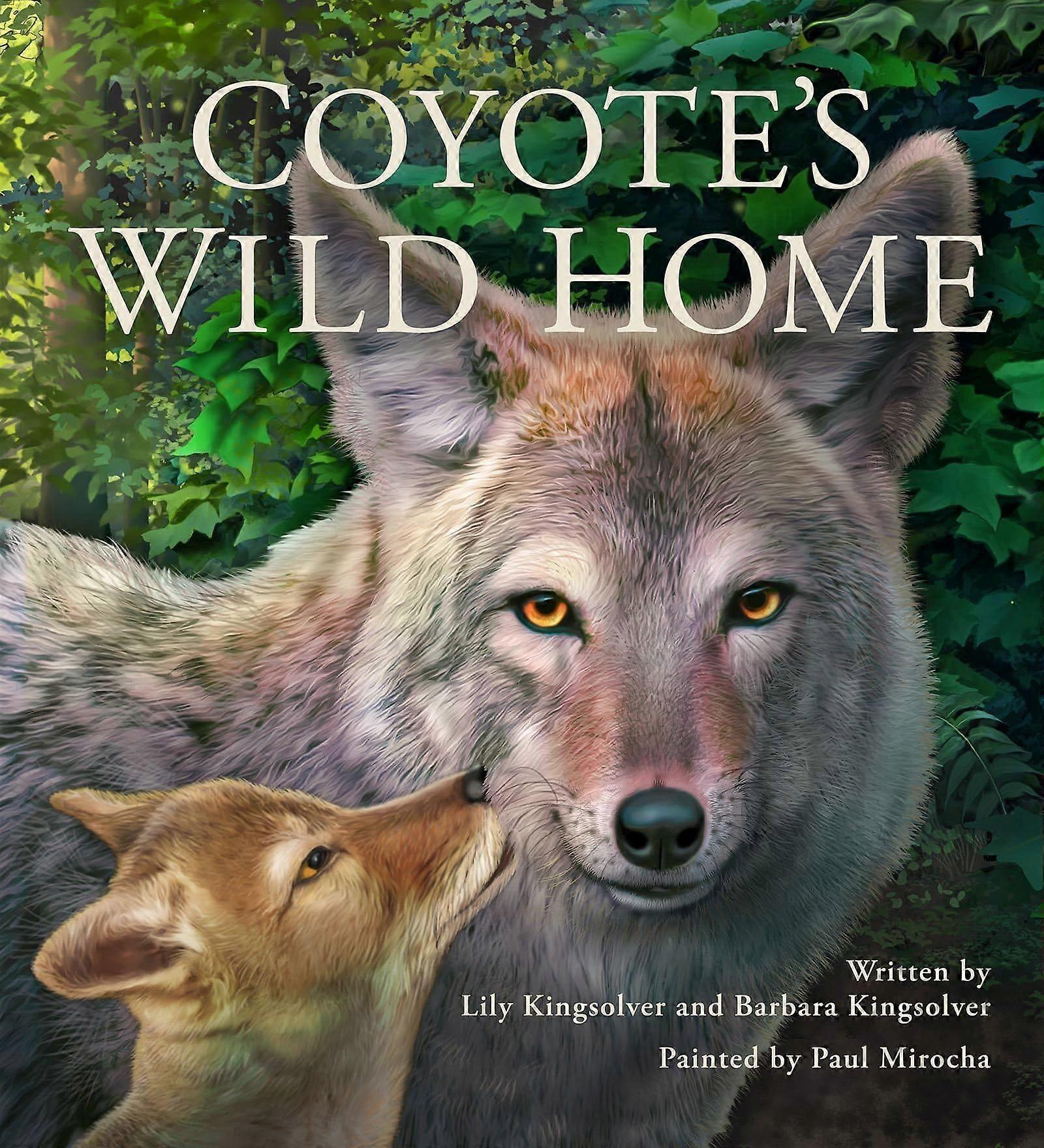 Coyote's wild home