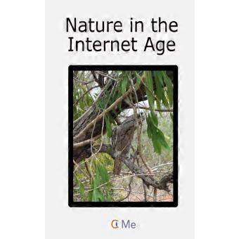 Nature In The Internet Age