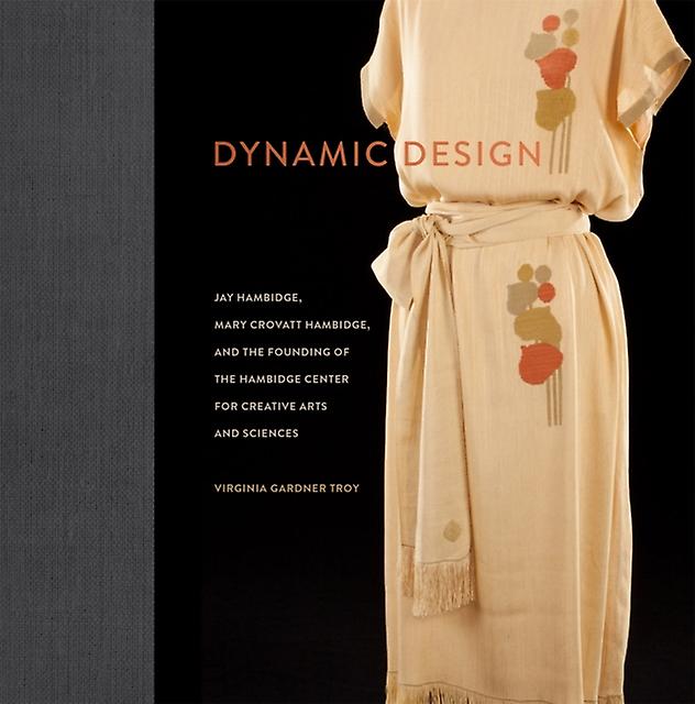 Dynamic Design by Virginia Gardner Troy Hardback Book