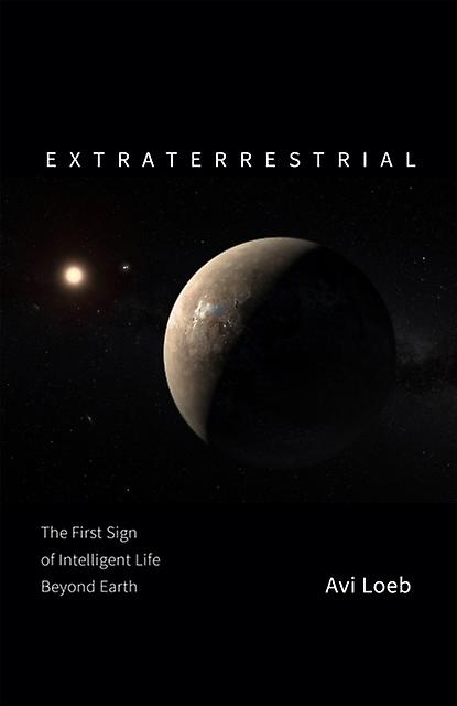 Extraterrestrial by Avi Loeb Hardback Book