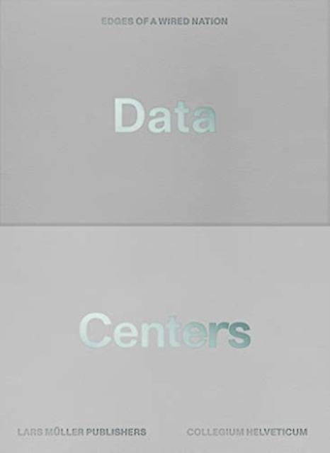 Data Centers - Lars Muller Publishers