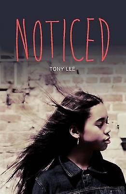 Noticed by Tony Lee Paperback Book