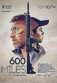 600 Miles DVD (2016) Tim Roth, Ripstein (DIR) Cert 15 Region 2