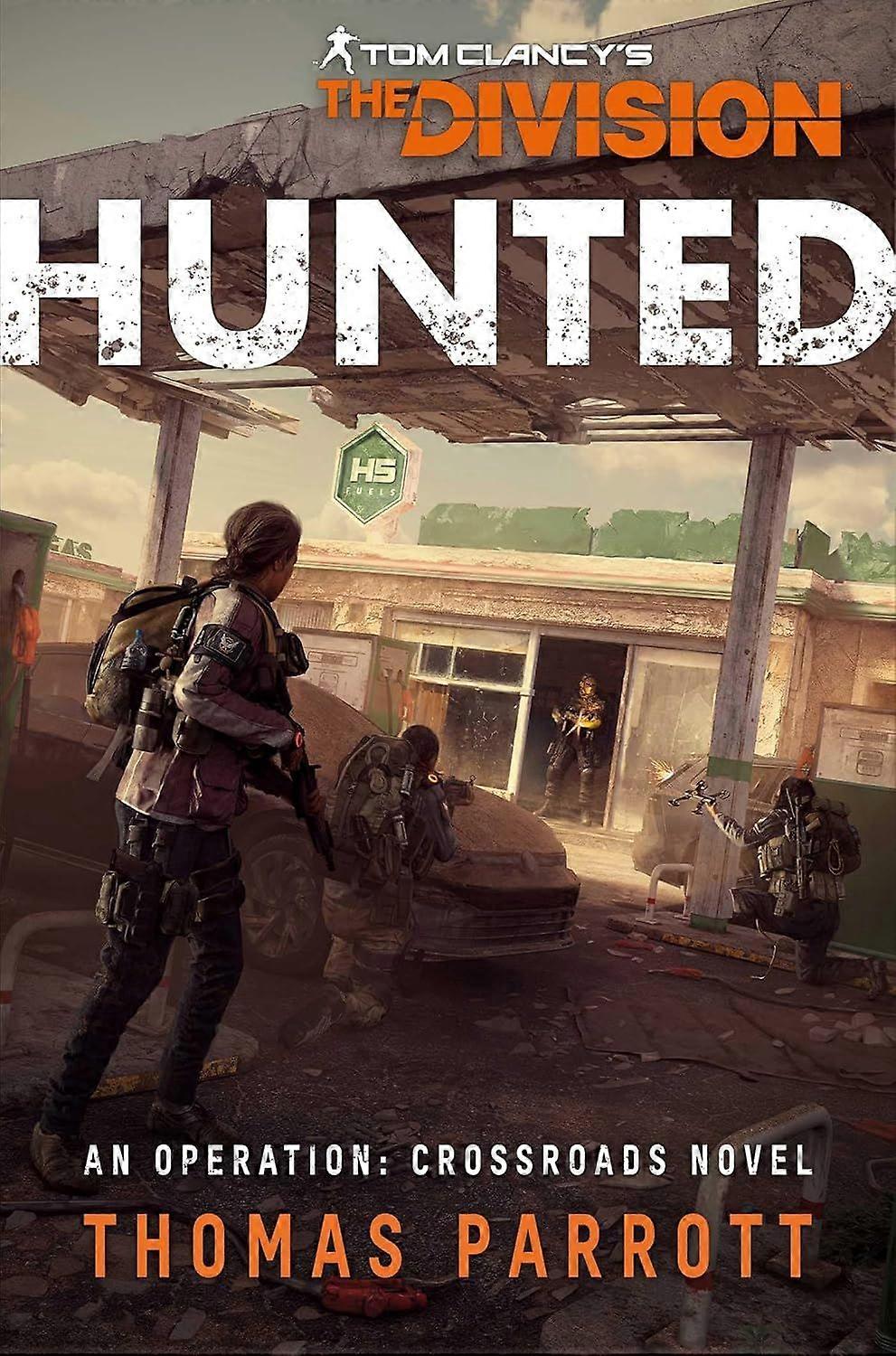 Tom Clancy's The Division Hunted Paperback