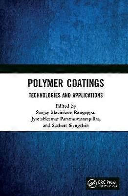Polymer Coatings: Technologies and Applications