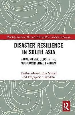 Disaster Resilience in South Asia
