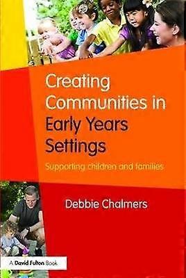 Creating Communities in Early Years Settings