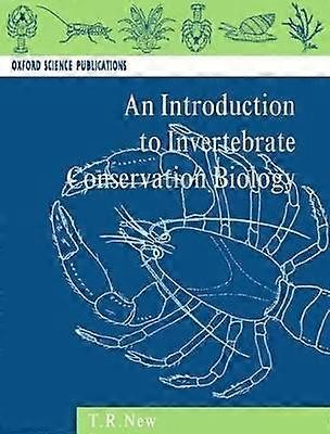 Introduction to Invertebrate Conservation Biology