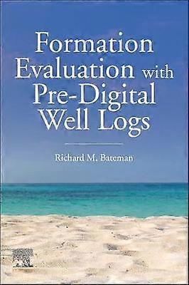 Formatie-evaluatie met pre-digitale putlogboeken