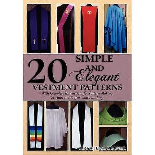 20 Simple and Elegant Vestment Patterns