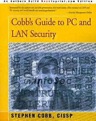 Cobb's Guide to PC and LAN Security