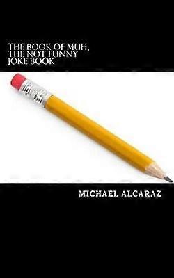 El libro de Muh El libro de chistes no gracioso