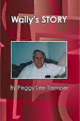 Wally's STORY