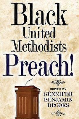 Black United Methodists Preach!