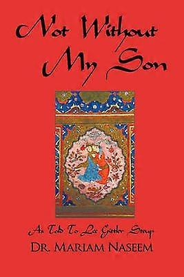 Not Without My Son