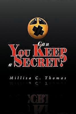 Can You Keep a Secret