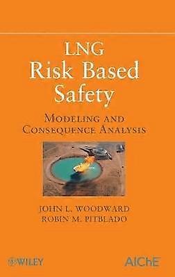 LNG Risk Based Safety