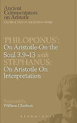 On Aristotle "On the Soul 3.9-13"