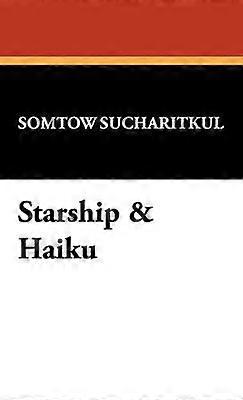 Starship  Haiku